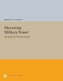 Cover: Measuring Military Power - Princeton University Press