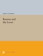 Cover: Reason and the Lover - Princeton University Press