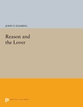 Cover: Reason and the Lover - Princeton University Press