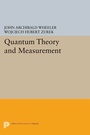 Cover: Quantum Theory and Measurement - Princeton University Press