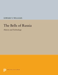 Abbildung von: The Bells of Russia - Princeton University Press