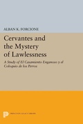 Cover: Cervantes and the Mystery of Lawlessness - Princeton University Press