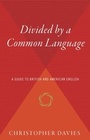 Cover: Divided by a Common Language - Houghton Mifflin Harcourt
