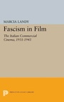Cover: Fascism in Film - Princeton University Press
