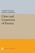 Cover: Cities and Cemeteries of Etruria - Princeton University Press