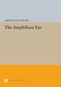 Cover: The Amphibian Ear - Princeton University Press