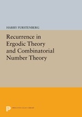 Cover: Recurrence in Ergodic Theory and Combinatorial Number Theory - Princeton University Press