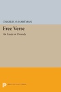 Cover: Free Verse - Princeton University Press