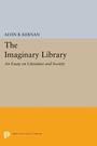Cover: The Imaginary Library - Princeton University Press