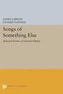 Cover: Songs of Something Else - Princeton University Press