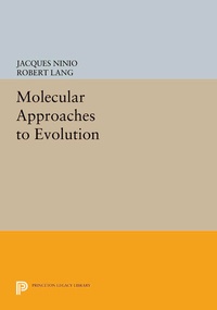 Enlarge image Cover: Molecular Approaches to Evolution - Princeton University Press