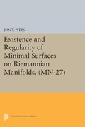 Bild: Existence and Regularity of Minimal Surfaces on Riemannian Manifolds - Princeton University Press