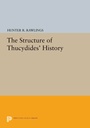 Cover: The Structure of Thucydides' History - Princeton University Press