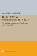 Abbildung von: The Civil Works Administration, 1933-1934 - Princeton University Press
