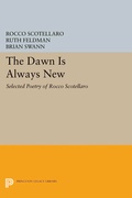 Cover: The Dawn is Always New - Princeton University Press