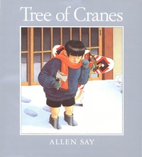 Enlarge image Cover: Tree of Cranes - Clarion Books