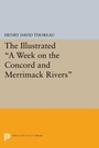 Cover: The Illustrated A Week on the Concord and Merrimack Rivers - Princeton University Press