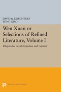 Cover: Wen Xuan or Selections of Refined Literature, Volume I - Princeton University Press