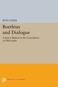 Enlarge image Cover: Boethius and Dialogue - Princeton University Press