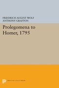 Cover: Prolegomena to Homer, 1795 - Princeton University Press
