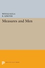 Cover: Measures and Men - Princeton University Press