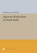 Cover: Agrarian Radicalism in South India - Princeton University Press