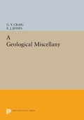 Cover: A Geological Miscellany - Princeton University Press
