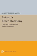 Cover: Ariosto's Bitter Harmony - Princeton University Press