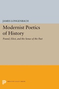 Cover: Modernist Poetics of History - Princeton University Press