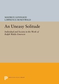 Cover: An Uneasy Solitude - Princeton University Press