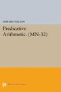 Cover: Predicative Arithmetic - Princeton University Press