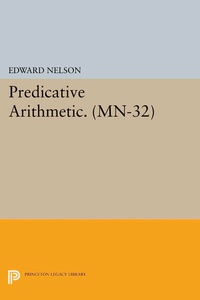 Abbildung von: Predicative Arithmetic - Princeton University Press