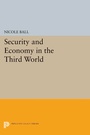 Cover: Security and Economy in the Third World - Princeton University Press