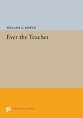 Cover: Ever the Teacher - Princeton University Press