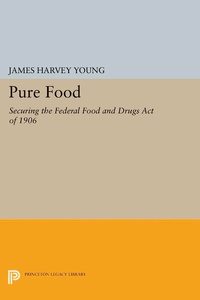 Abbildung von: Pure Food - Princeton University Press
