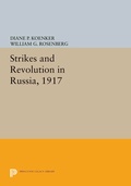 Cover: Strikes and Revolution in Russia, 1917 - Princeton University Press