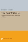 Cover: The Past Within Us - Princeton University Press
