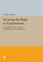 Cover: Securing the Right to Employment - Princeton University Press