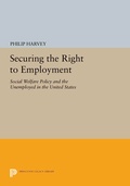 Cover: Securing the Right to Employment - Princeton University Press