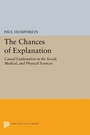 Cover: The Chances of Explanation - Princeton University Press