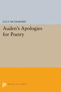Cover: Auden's Apologies for Poetry - Princeton University Press