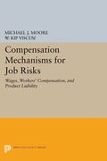 Cover: Compensation Mechanisms for Job Risks - Princeton University Press