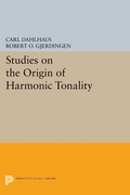 Cover: Studies on the Origin of Harmonic Tonality - Princeton University Press