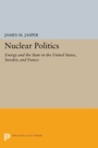 Cover: Nuclear Politics - Princeton University Press