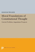 Abbildung von: Moral Foundations of Constitutional Thought - Princeton University Press