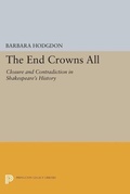 Cover: The End Crowns All - Princeton University Press