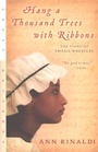 Cover: Hang a Thousand Trees with Ribbons - Clarion Books