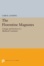 Cover: The Florentine Magnates - Princeton University Press