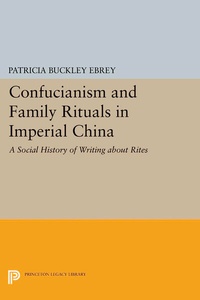 Abbildung von: Confucianism and Family Rituals in Imperial China - Princeton University Press