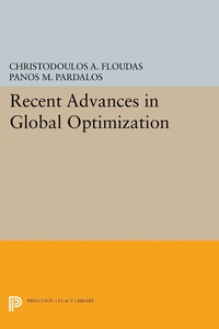 Enlarge image Cover: Recent Advances in Global Optimization - Princeton University Press